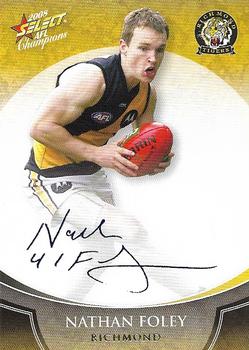 2008 Select AFL Champions - Blue Foil Signatures #FS69 Nathan Foley Front